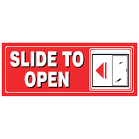 Small Descriptive Sign -- SLIDE TO OPEN (Left)